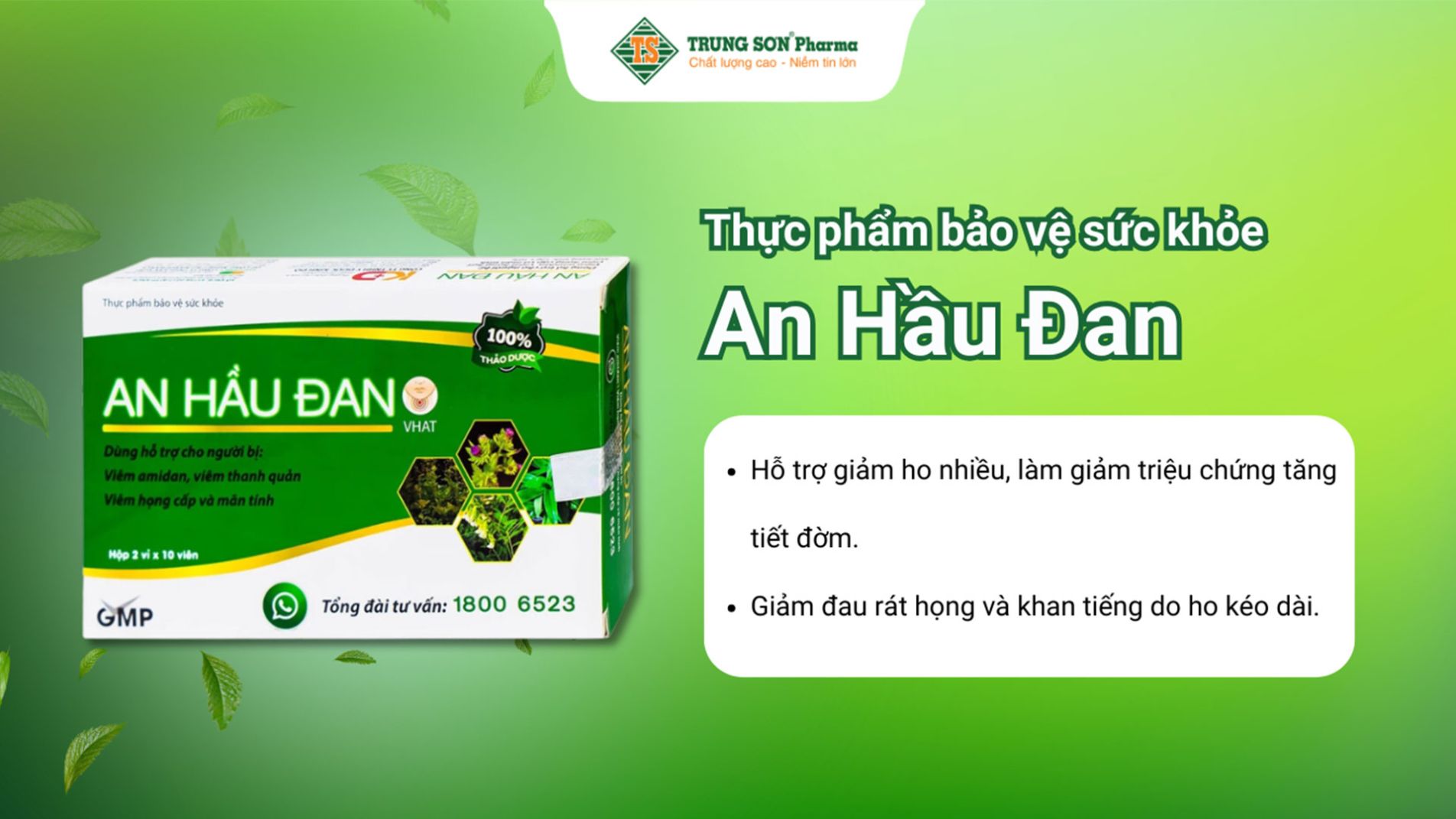 An Hầu Đan giúp hỗ trợ giảm ho, giảm đau rát ngứa họng