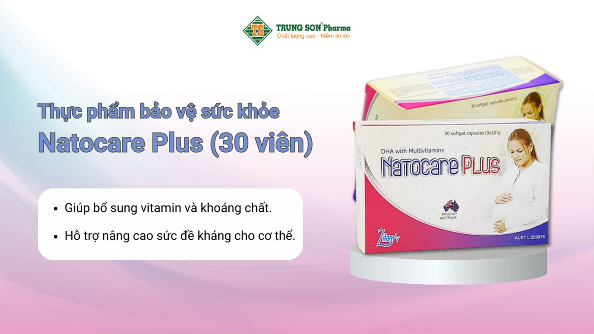 Thực phẩm bảo vệ sức khỏe Natocare Plus cung cấp dưỡng chất cần thiết cho phụ nữ có thay hoặc cho con bú