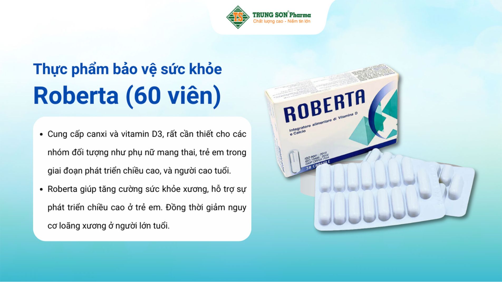 Thực phẩm bảo vệ sức khoẻ Roberta cung cấp canxi và vitamin D