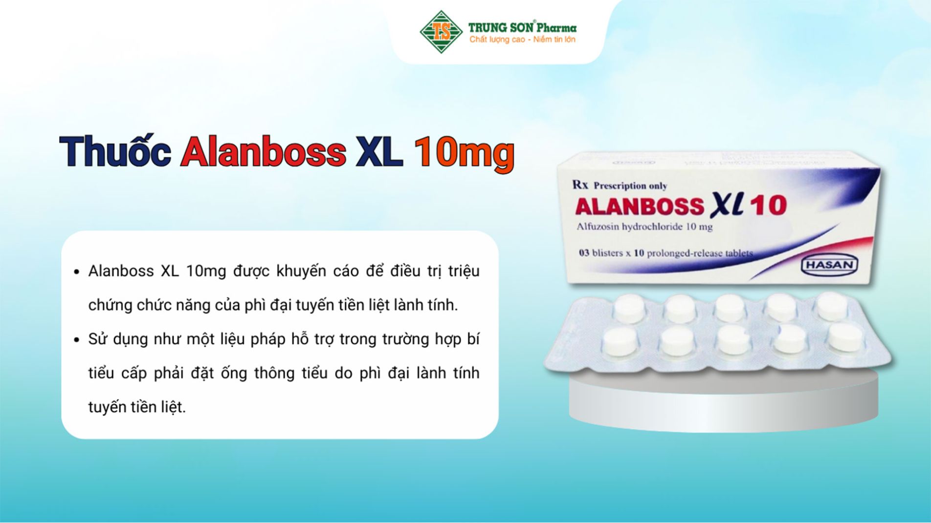 Thuốc Alanboss XL 10mg hỗ trợ điều trị triệu chứng chức năng của phì đại lành tính tuyến tiền liệt