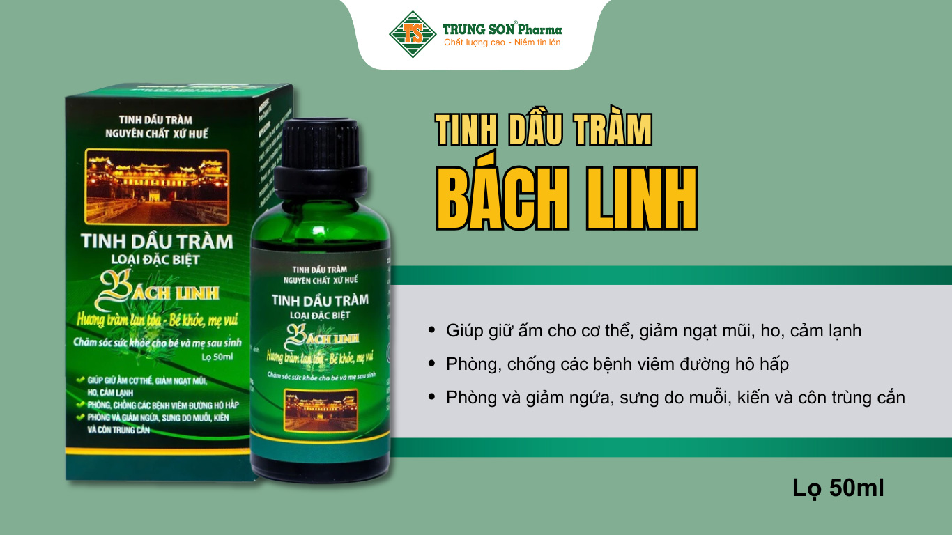 Tinh dầu tràm Bách Linh Tiêu Thống phòng ngừa cảm, trúng gió