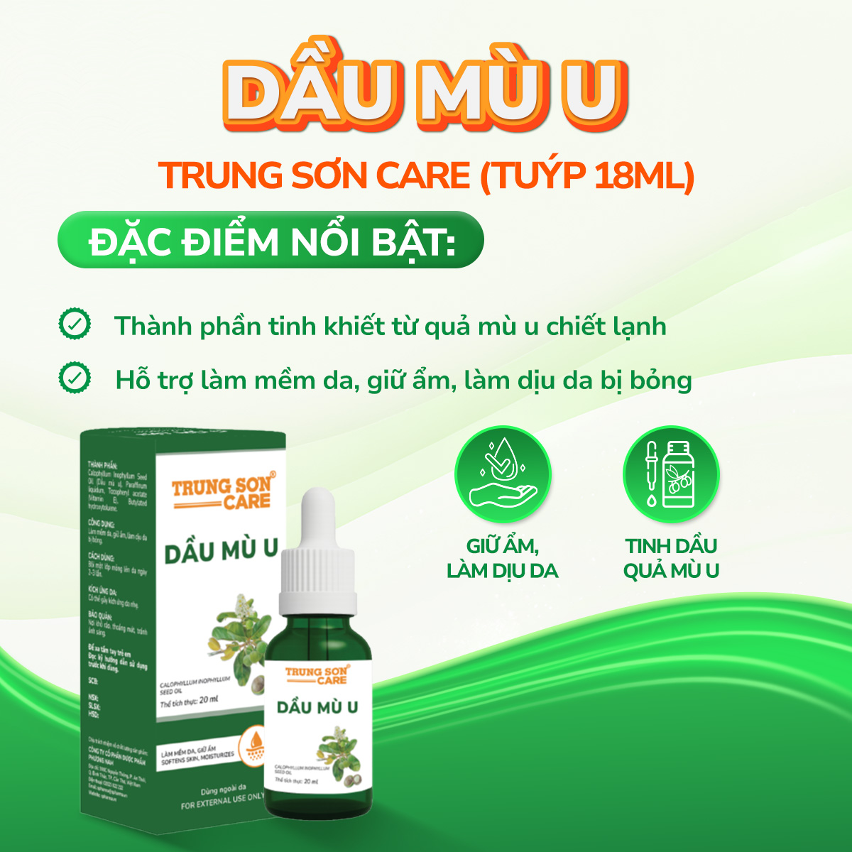 Dầu mù u Trung Sơn Care hỗ trợ làm mềm da, giữ ẩm, làm dịu da bị bỏng (20ml)
