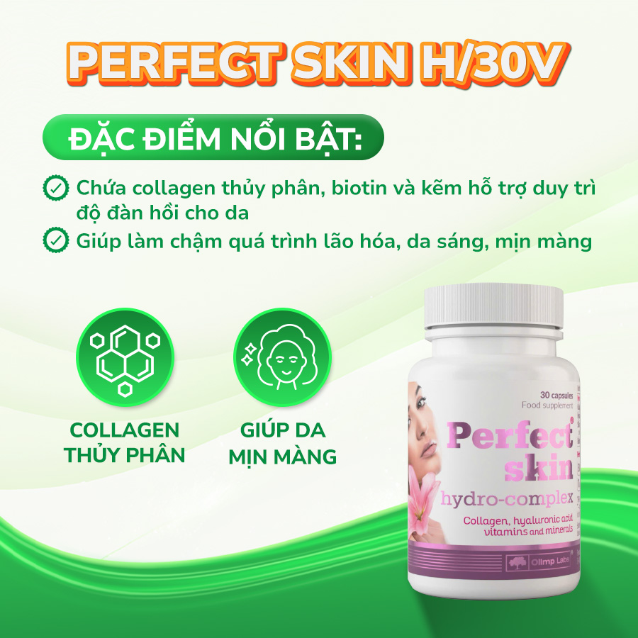 Perfect Skin Hydro-Complex hỗ trợ bảo vệ da và chống oxy hóa (Hộp 30 viên)
